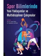 Spor Bilimlerinde Yeni Yaklaşımlar ve Multidisipliner Çalışmalar