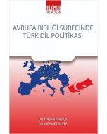 Avrupa Birliği Sürecince Türk Dil Politikası