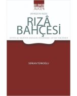 Rızâ Bahçesi (Riyâzü’r-Rızâ)
