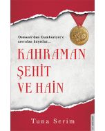 Kahraman Şehit ve Hain