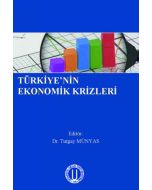 Türkiye'nin Ekonomik Krizleri
