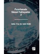 Pazarlamada Güncel Yaklaşımlar 2