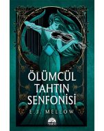 Ölümcül Tahtın Senfonisi