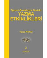 Öğrenci Örnekleriyle Destekli Yazma Etkinlikleri