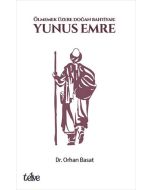 Yunus Emre - Ölmemek Üzere Doğan Bahtiyar