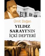 Yıldız Sarayının İçki Defteri