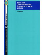 Budist Türk Çevresi Metinlerinde Olumsuzluk ve Yokluk Şekilleri