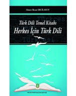 Türk Dili Temel Kitabı Herkes İçin Türk Dili