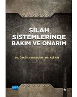 Silah Sistemlerinde Bakım ve Onarım