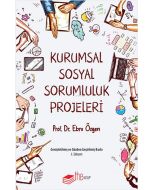 Kurumsal Sosyal Sorumluluk Projeleri