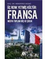 Üç Renk Yetmiş Kültür - Fransa