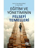Eğitim ve Yönetiminin Felsefi Temelleri