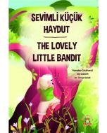 Sevimli Küçük Haydut - The Lovely Little Bandit