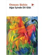 Ağız İçinde Dil Gibi