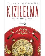 Kızılelma - Türk Cihan Hakimiyeti Ülküsü