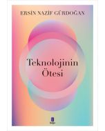 Teknolojinin Ötesi