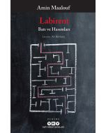 Labirent - Batı ve Hasımları