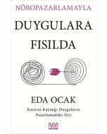 Nöropazarlamayla Duygulara Fısılda