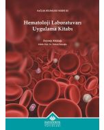 Hematoloji Laboratuvarı Uygulama Kitabı