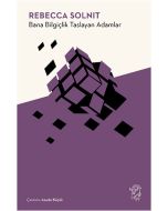 Bana Bilgiçlik Taslayan Adamlar