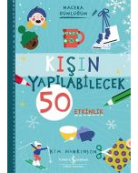 Kışın Yapılabilecek 50 Etkinlik