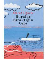 Buralar Bıraktığın Gibi