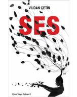 Ses - Kutsal Hayat Üçlemesi 1