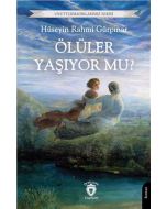 Ölüler Yaşıyor Mu?