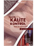Tekstil Kalite Kontrol Test ve Analizleri Lif ve İplik