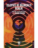 Telepati ve Bilinçaltı Benlik