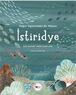 Dağın Tepesindeki Bir Milyon İstiridye (Ciltli)