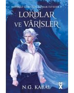 Hepimiz Gökyüzü Olmak İstedik 1 - Lordlar ve Varisler (Mavi Şömiz - Ciltli)