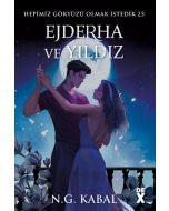 Hepimiz Gökyüzü Olmak İstedik 2.5 - Ejderha ve Yıldız (Ciltli)
