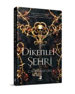 Dikenler Şehri (Ciltli)