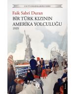 Bir Türk Kızının Amerika Yolculuğu