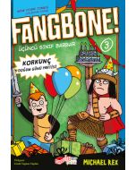 Fangbone! Korkunç Doğum Günü Partisi