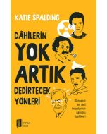 Dâhilerin Yok Artık Dedirtecek Yönleri