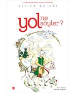 Yol Ne Söyler ?