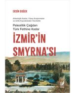 İzmir’in Smyrna’sı
