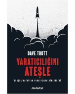 Yaratıcılığını Ateşle