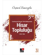 Cumhuriyet Dönemi Türk Edebiyatında Hisar Topluluğu