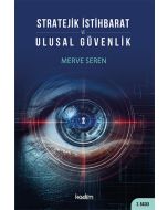Stratejik İstihbarat ve Ulusal Güvenlik
