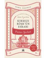 Kırmızı Köşk`ün Esrarı