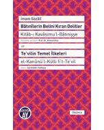 Batınilerin Belini Kıran Deliller ve Te'vilin Temel İlkeleri