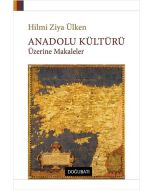 Anadolu Kültürü Üzerine Makaleler