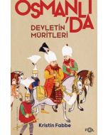 Osmanlı'da Devletin Müritleri
