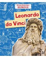 Dünyayı Değiştiren Bilimciler - Leonardo Da Vinci