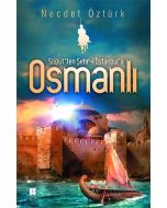 Söğüt'ten Şehr-i İstanbul'a Osmanlı