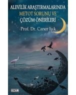 Alevilik Araştırmalarında Metot Sorunu Ve Çözüm Önerileri