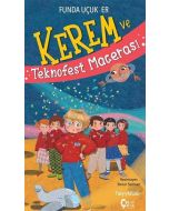 Kerem ve Teknofest Macerası